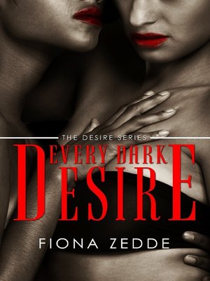 cover image of Every Dark Desire